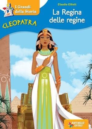 Cleopatra - La Regina delle regine
