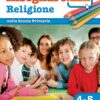 Insegnare.Lim Religione. Classi 4° 5°. Guida didattica
