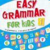 Easy Grammar for Kids. Level 1