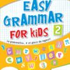 Easy Grammar for Kids. Level 2