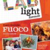 Lab Light - Progetto laboratoriale Fuoco