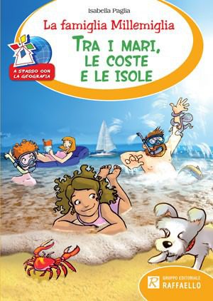 La famiglia Millemiglia - Tra i mari, le coste e le isole