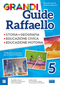 Grandi Guide Raffaello - Antropologica - Classe 5