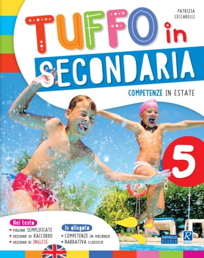 Tuffo in secondaria - Classe 5