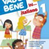 Vado bene in... Italiano - Classe 1