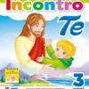 Incontro te - 3 anni