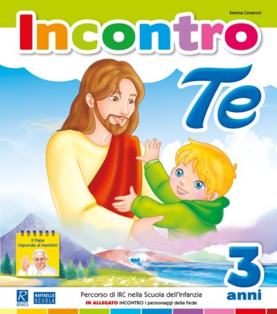 Incontro te - 3 anni