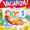Finalmente in vacanza - Classe 1