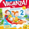 Finalmente in vacanza - Classe 2