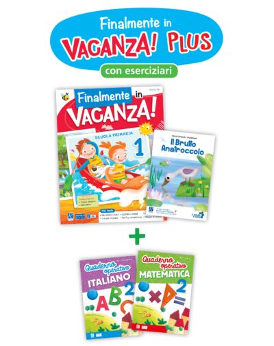 Finalmente in vacanza! Plus 1 - con eserciziari