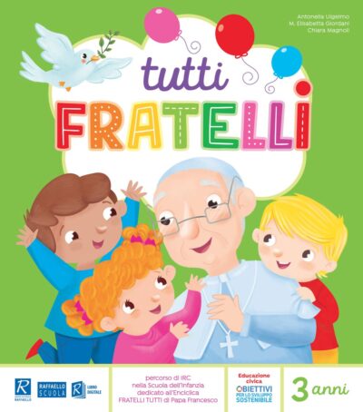 Tutti fratelli - 3 anni