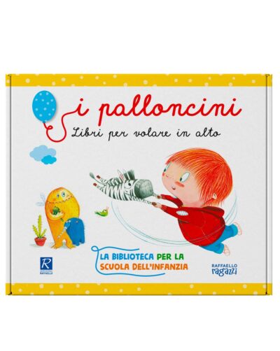 I palloncini - I libri per volare in alto