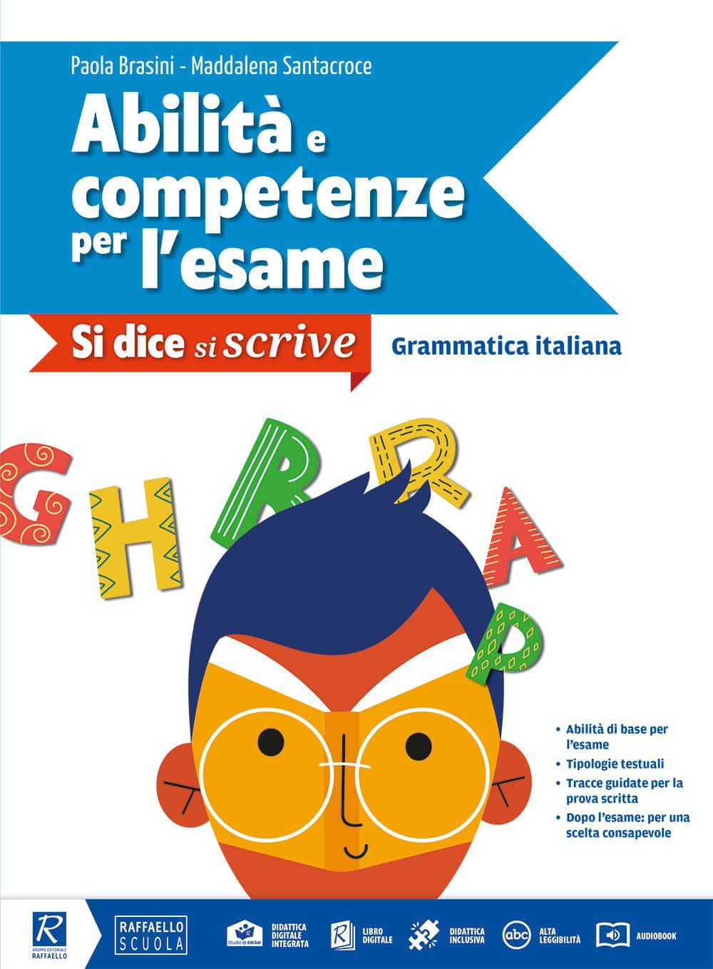 Pack - Vol. A + Vol. B + LibroLAB + Abilità delle competenze