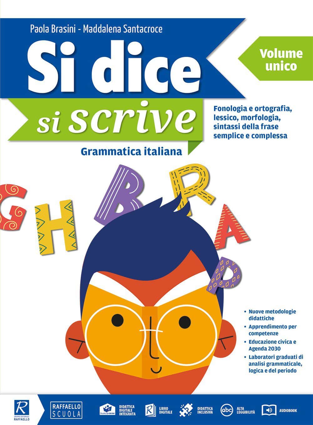 Si dice, si scrive - Vol. Unico (A+B con schede analisi)