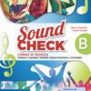Soundcheck - Volume B + Libro digitale + Pieghevole accordi e note