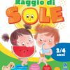 Raggio di sole - 3/4 anni