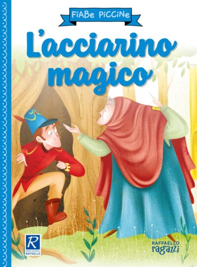 L'accairino magico