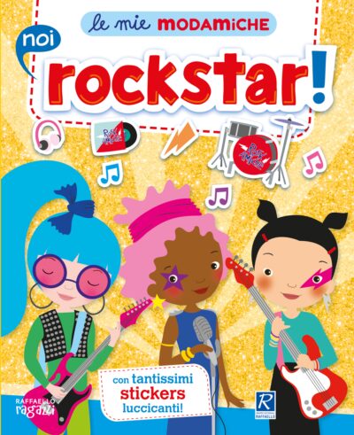 Le mie modamiche noi rockstar!