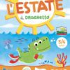 L'estate di Draghetto - 3/4 anni
