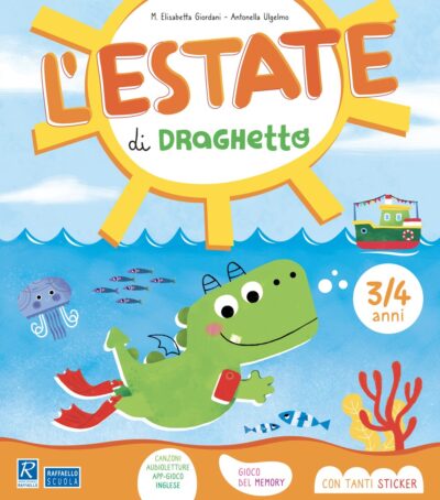 L'estate di Draghetto - 3/4 anni