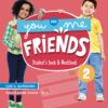You and Me Friends - classe 2