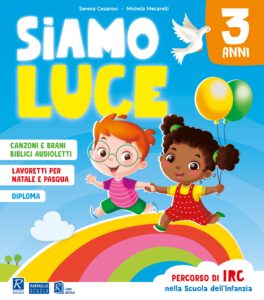 Siamo luce - 3 anni