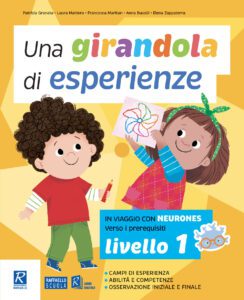 Una girandola di esperienze - Livello 1