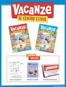 Vacanze al centro estivo - Classe 2