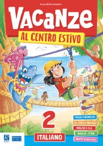 Vacanze al centro estivo - Italiano - Classe 2