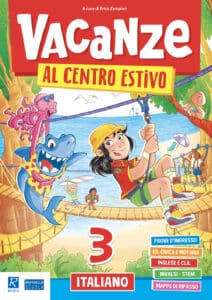 Vacanze al centro estivo - Italiano - Classe 3