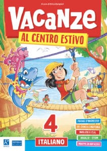Vacanze al centro estivo - Italiano - Classe 4