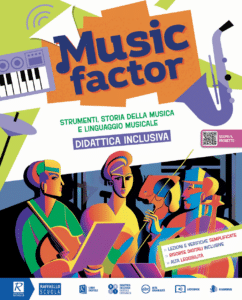 Music factor - Tipo C - Music Factor Volume Didattica inclusiva