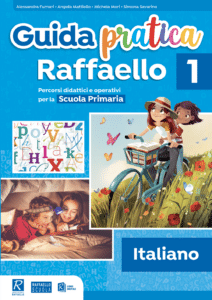Guida pratica Raffaello - Italiano - Classe 1