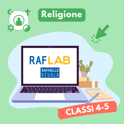 RAF Lab - Religione - Classe 4-5 - Abbonamento 1 anno