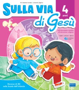 Sulla via di Gesù - Sulla via di Gesù 4 anni