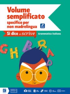 Si dice, si scrive - Tipo C - Volume Didattica inclusiva specifico per non madrelingua
