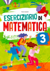 Eserciziario di Matematica - Classe 3
