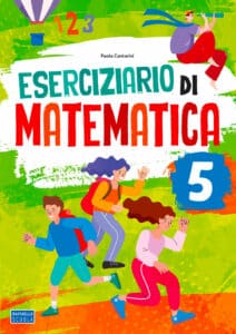Eserciziario di Matematica - Classe 5