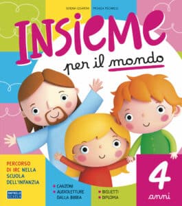 Insieme per il mondo - Insieme per il mondo 4 anni