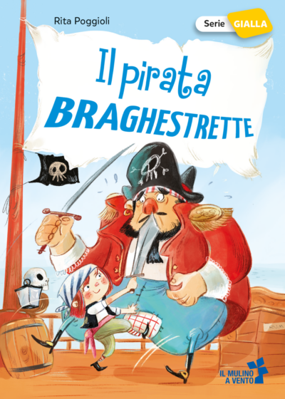 Il pirata braghestrette - Libro digitale