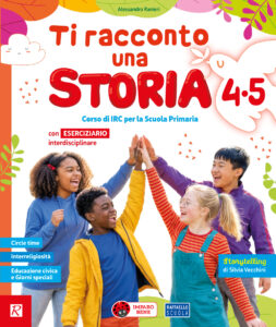 Ti racconto una storia - Ti racconto una storia 4ª-5ª pack