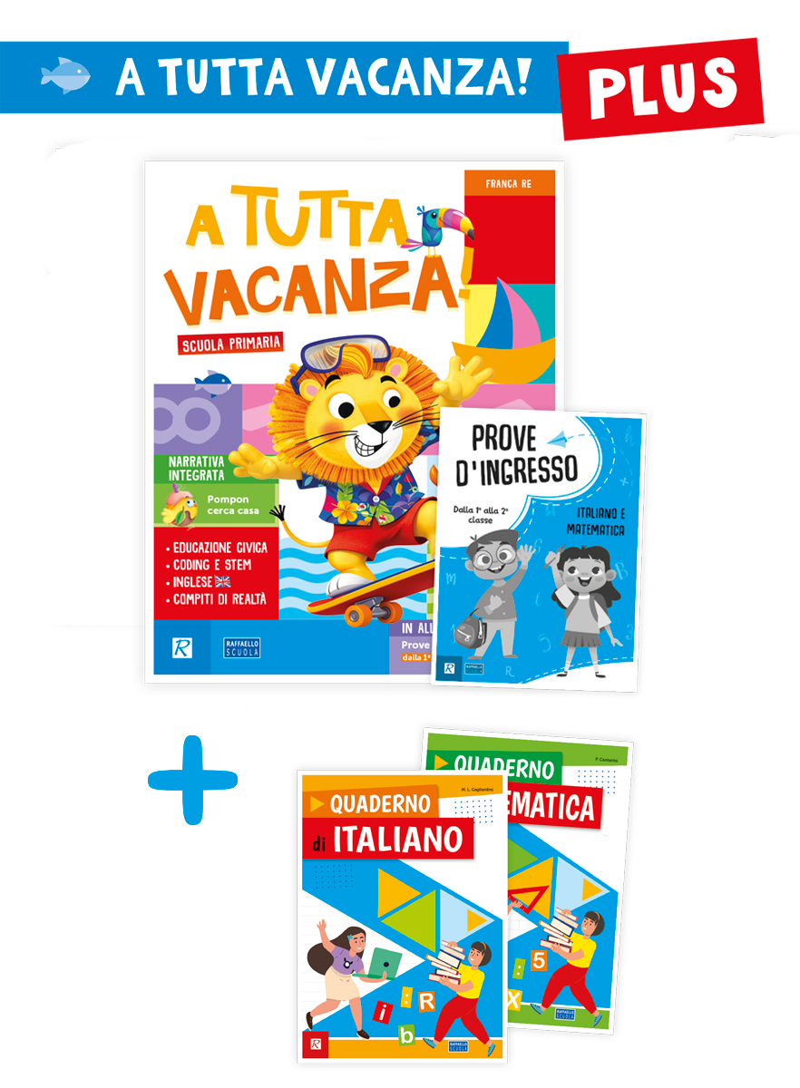 A tutta vacanza! Plus - con eserciziari - Libro digitale