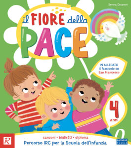 Il fiore della pace - Il fiore della pace - 4 anni