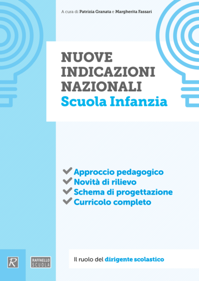 Nuove Indicazioni Nazionali - Scuola Infanzia